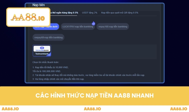 Nạp tiền AA88 1 Các hình thức nạp tiền AA88 nhanh