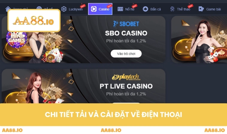 Chi tiết tải và cài đặt về điện thoại