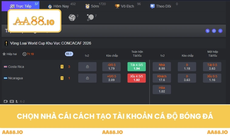 Chọn nhà cái cách tạo tài khoản cá độ bóng đá