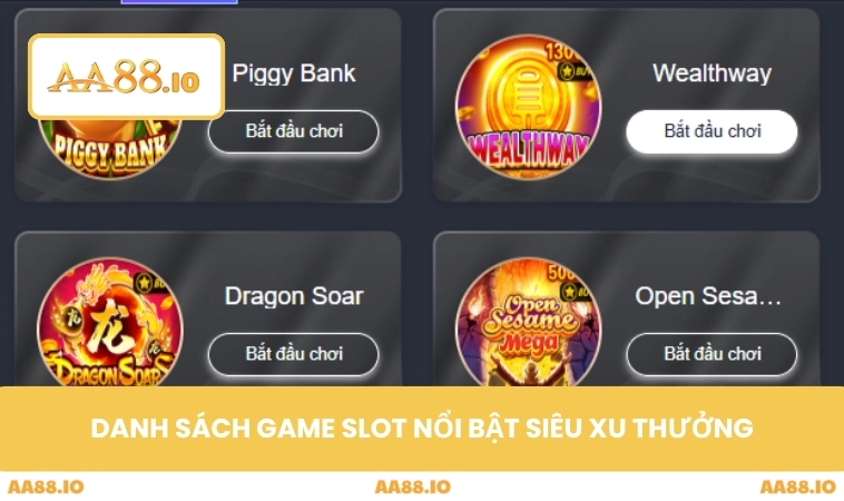 Nổ Hũ AA88 2 Danh sách game slot nổi bật siêu xu thưởng