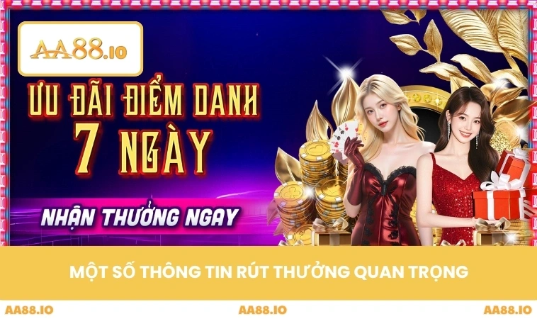 Một số thông tin rút thưởng quan trọng