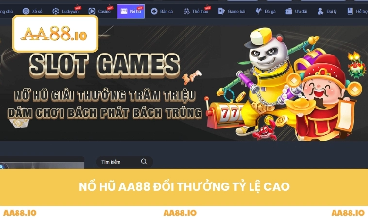 Nổ Hũ AA88 1 Nổ hũ AA88 đổi thưởng tỷ lệ cao