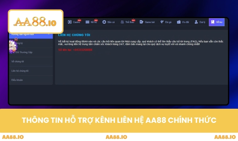 Thông tin hỗ trợ kênh liên hệ AA88 chính thức