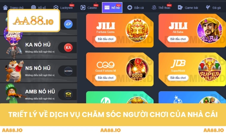 Triết lý về dịch vụ chăm sóc người chơi của nhà cái